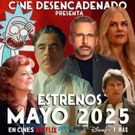Estrenos mayo: Love, death and robots 4, La trama fenicia, Nonnas, Rick y Morty 8, Misión Imposible: Sentencia final, y más!
