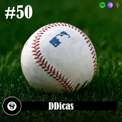 DDicas #50 - MLB