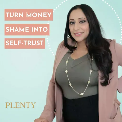Case Study - From Shame to Self-Trust: Reclaiming Power After “Messing Up” With Money: Relaxed Money Case Study with Pritranjan Hothi (Prit)