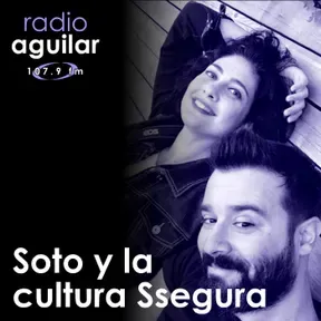 “Soto y la Cultura Ssegura”, con Estef