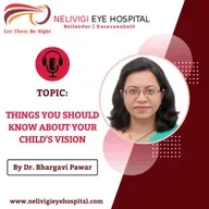 Things You Should Know About Your Childs Vision | Best Eye Hospital in Bellandur | Nelivigi Eye Hospital