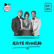 [Resenha Falada] - Alerta Vermelho