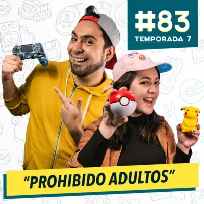 83 - PROHIBIDO ADULTOS