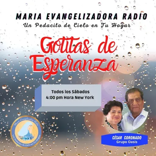 Gotitas de Esperanza con Cesar Coronado -- 21 de feb. 2026