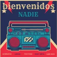 Bienvenidos Nadie (27 Agosto 2022)