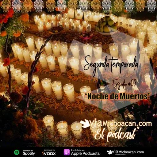 #2-009 " La Noche de Muertos en México"