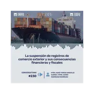 La suspensión de registros de comercio exterior y sus consecuencias financieras y fiscales