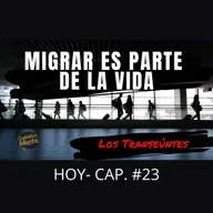 LOS TRANSEÚNTES - CAP #23 con Melina Wazhima