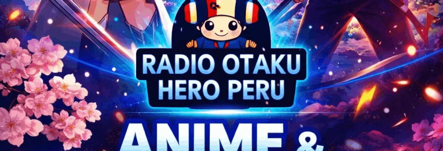 Radio Otaku Hero Peru