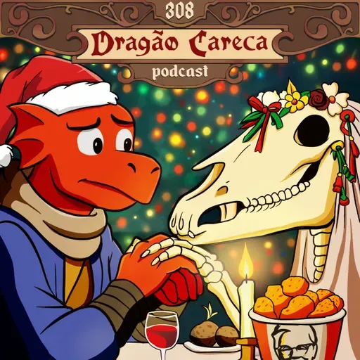 DC 308 - Especial - As tradições de Natal