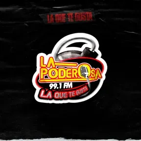 LA PODEROSA 99.1 FM - XHTEU