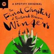 Introducing The Final Chapters of Richard Brown Winters