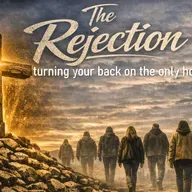 The Rejection