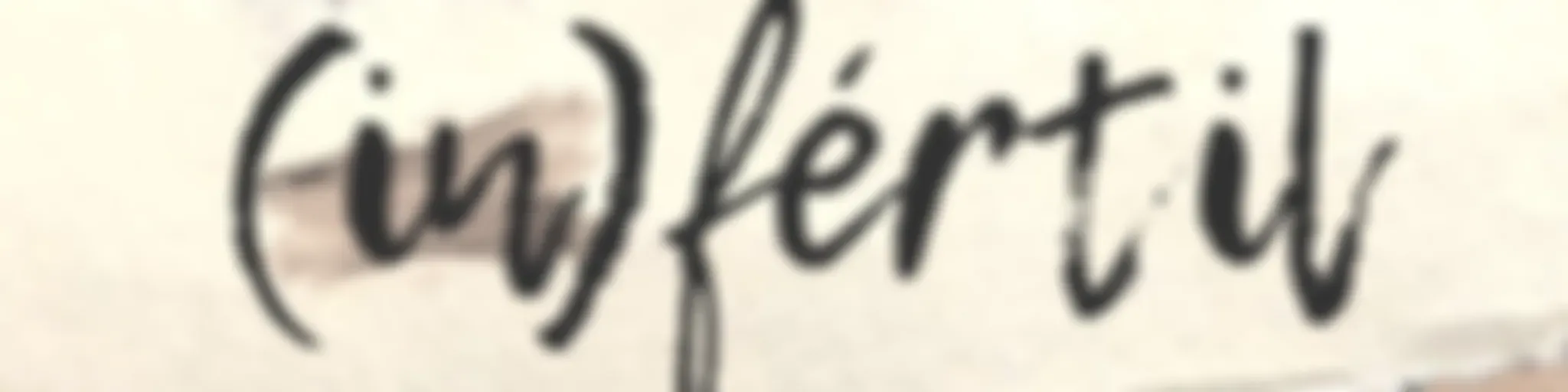 (in)fértil 