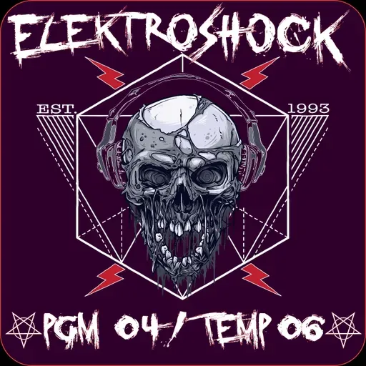 ELEKTROSHOCK / PGM 04 - TEMP 06