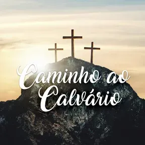 Radio Catolica - Caminho ao Calvario