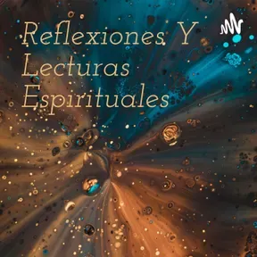 Reflexiones Y Lecturas Espirituales 