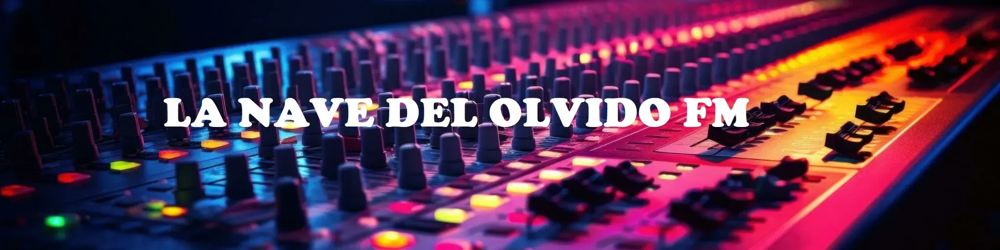 LA NAVE DEL OLVIDO FM