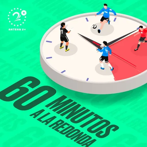 60 minutos a la redonda 31/05/2021
