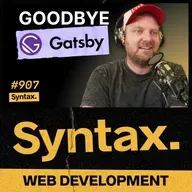 907: Wes’ New Site: Gatsby → React Server Components