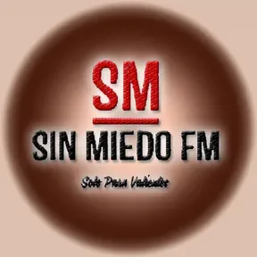 Sin Miedo FM