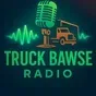 Truck Bawse Radio