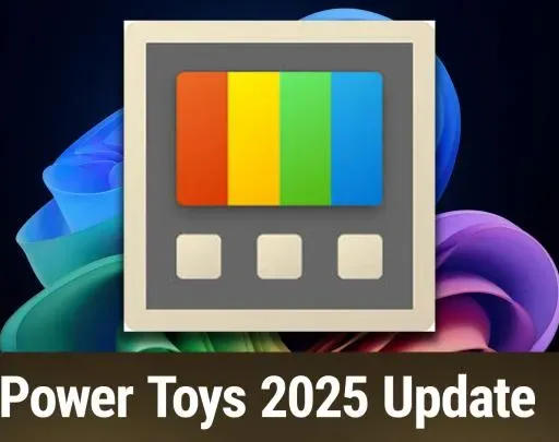 HOW 166: Power Toys 2025 Update - Windows Tweaks You Didn't Know You Needed