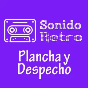 Sonido Retro - Canal Plancha y Despecho en vivo