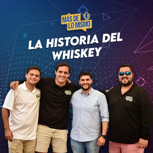 2.24 La Historia del Whiskey con The Whiskeyrican
