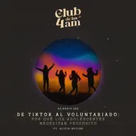 262. De tiktok al voluntariado: por qué los adolescentes necesitan propósito [ft. Alicia Butler]