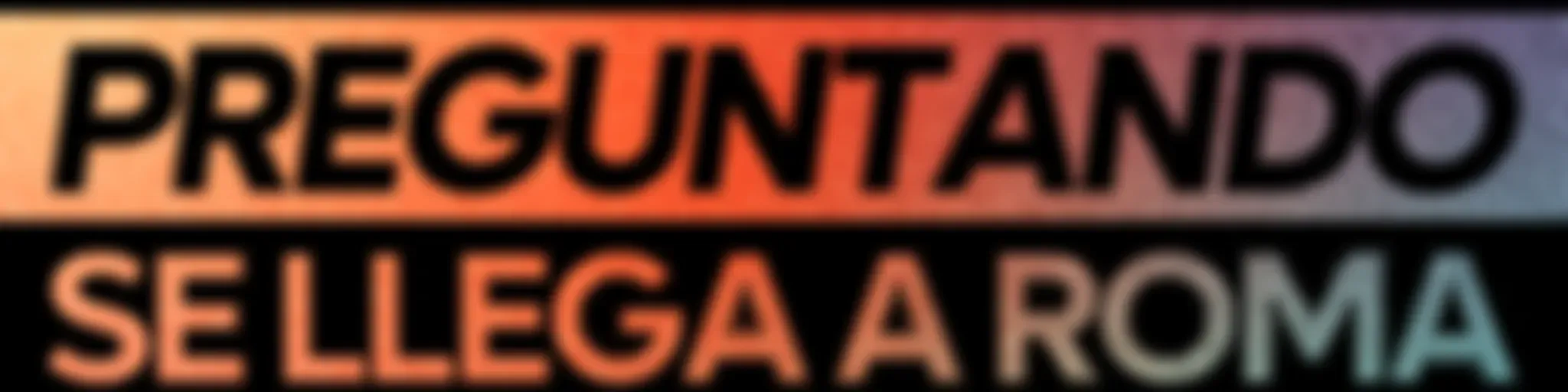 Preguntando se llega a Roma