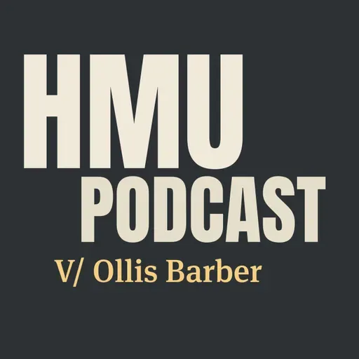 HMU Podcast #010 - Ollis Barber
