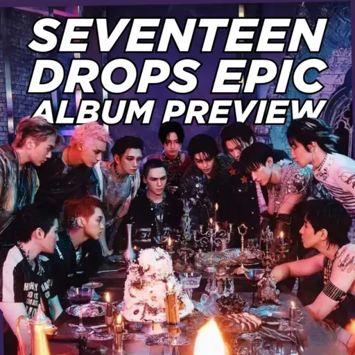 Seventeen Drops Epic Happy Burstday Album Preview