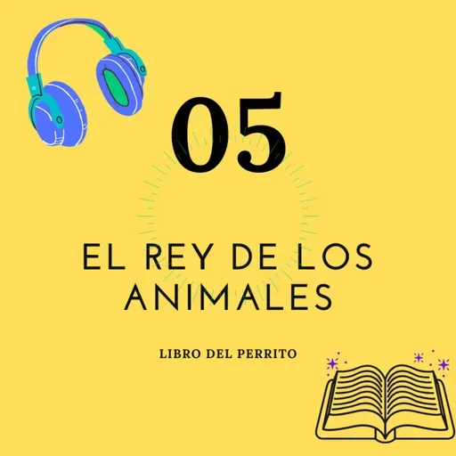 EL REY DE LOS ANIMALES