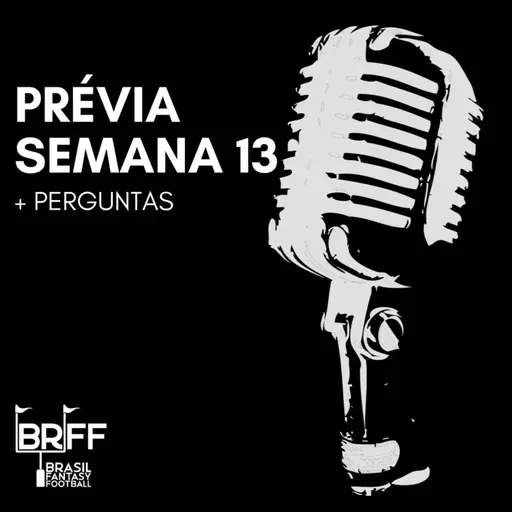 5x24 - Prévia da Semana 13/2023