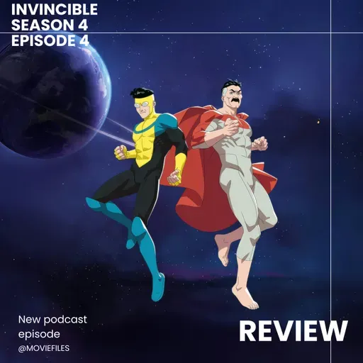 'INVINCIBLE' Season 4 Episode 4 Breakdown | Recap & Review