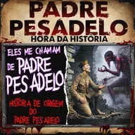 *História de Origem - Eles me Chamam de Padre Pesadelo - Creepypasta do Reddit