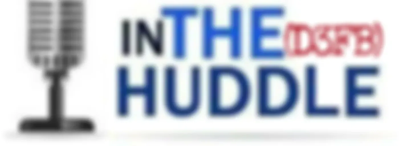 ”In the (D3FB) Huddle”