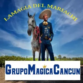 LA MAGIA DEL MARIACHI