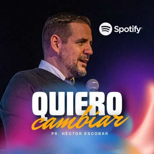 QUIERO CAMBIAR | Héctor Escobar