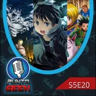 T5, E20: Animes de culto de los últimos 15 años