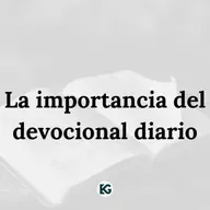 La importancia del devocional diario