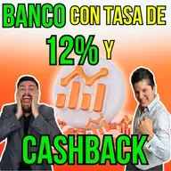406. Un nuevo BANCO que además de 15% de CASHBACK ofrece tasa del 12% ¿Vale la pena?