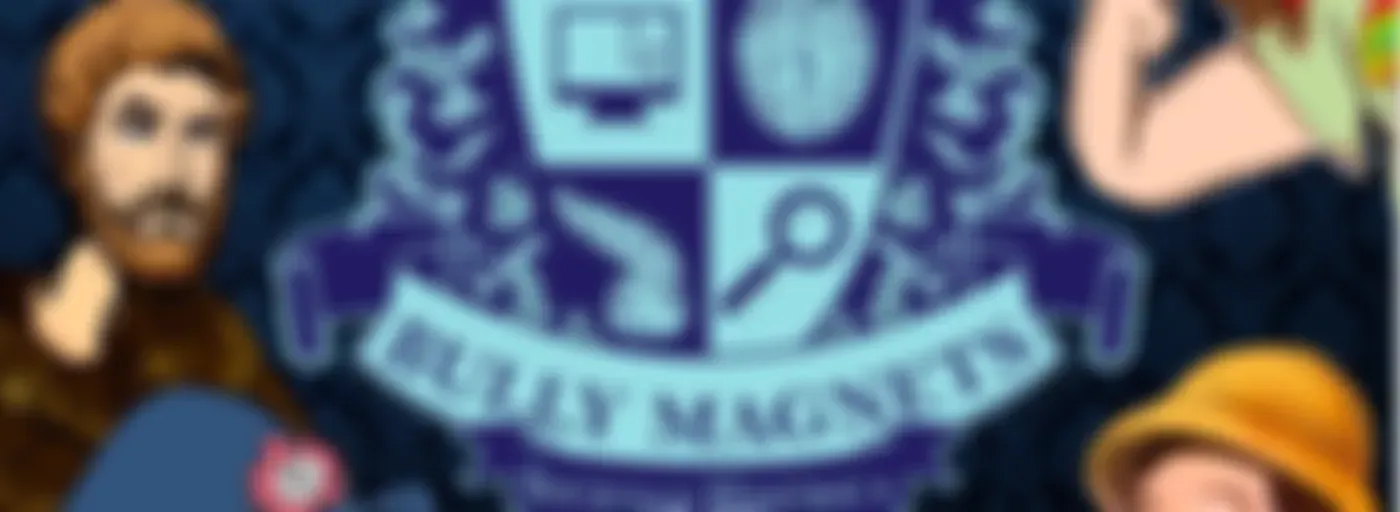 Bully Magnets