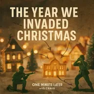 Episode 16: The Year We Invaded Christmas
