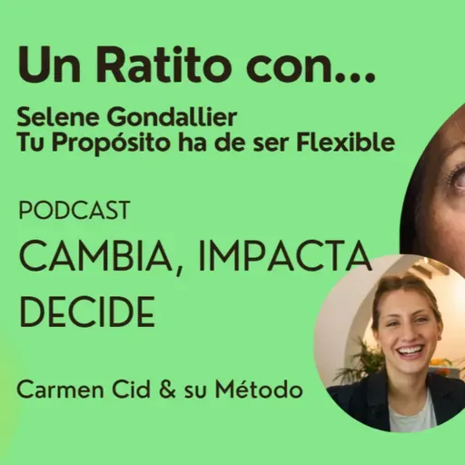 Episodio 7. Temporada 6. De la pasión al propósito: cómo construir una marca con alma – con Selene Gondallier