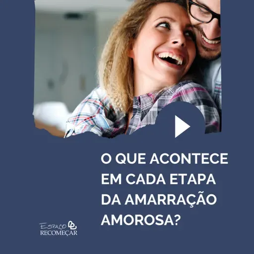 O que acontece em cada etapa da Amarração Amorosa?
