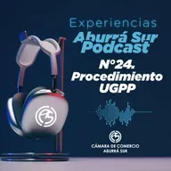 Experiencias Aburrá Sur Podcast - Edición N° 24 – Procedimiento UGPP - Diciembre 17 de 2025