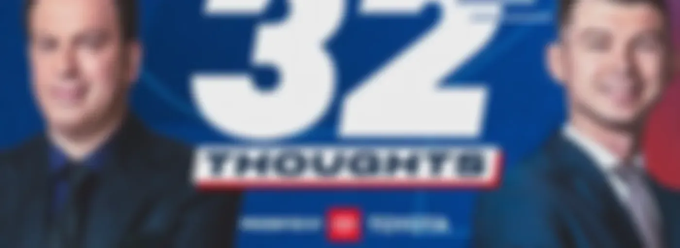 32 Thoughts: The Podcast