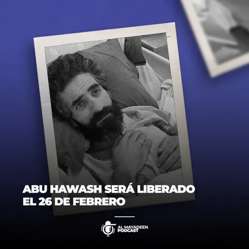 Abu Hawash será liberado el 26 de febrero